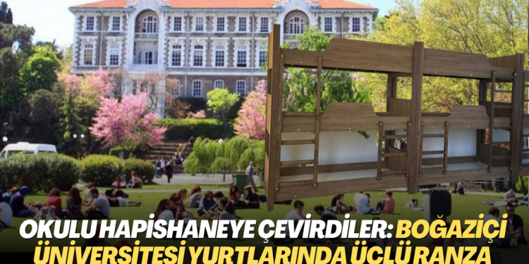 Okulu hapishaneye çevirdiler: Boğaziçi Üniversitesi yurtlarında üçlü ranza dönemi