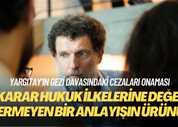 Osman Kavala: Karar hukuk ilkelerine değer vermeyen bir anlayışın ürünü