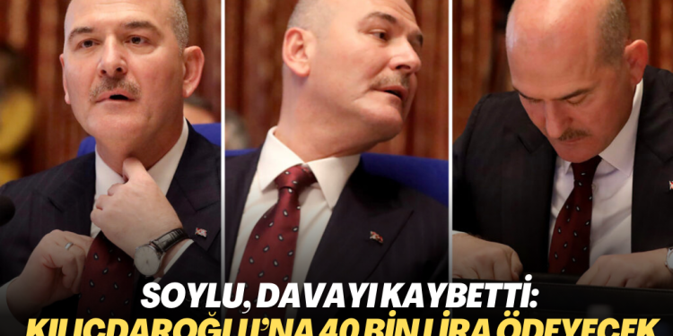 Soylu, davayı kaybetti: Kılıçdaroğlu’na 40 bin lira ödeyecek