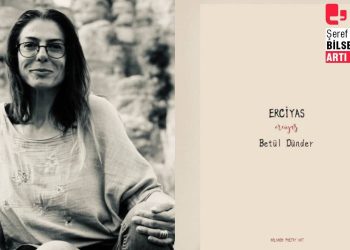 “ERCİYAS” odağında Betül Dünder