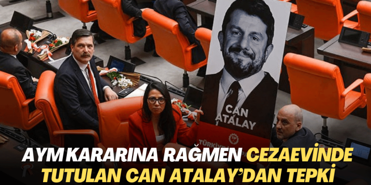 AYM kararına rağmen cezaevinde tutulan Can Atalay’dan tepki: İkili devlet anlayışını kabul etmiyoruz