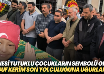 Annesi tutuklu çocukların sembolü haline gelen Yusuf Kerim son yolculuğuna uğurlandı