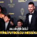 Ballon d’Or ödülünü Messi kazandı