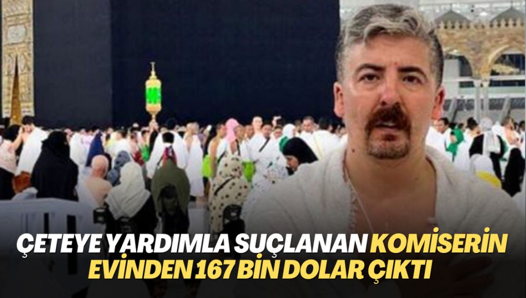 Esenyurt’ta çeteye yardımla suçlanan komiserin evinden 167 bin dolar çıktı