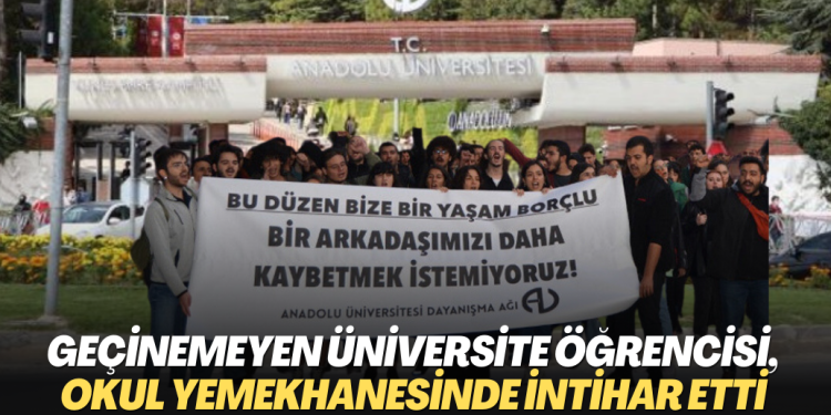 Geçinemeyen üniversite öğrencisi, okul yemekhanesinde intihar etti