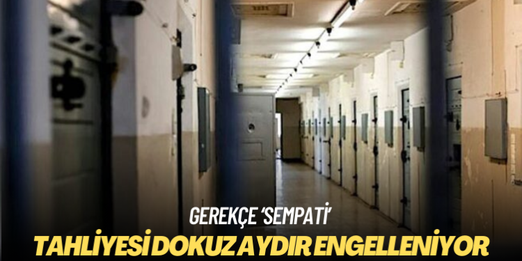 Gerekçe ‘sempati’: Cezaevi, avukatın tahliyesini dokuz aydır engelliyor