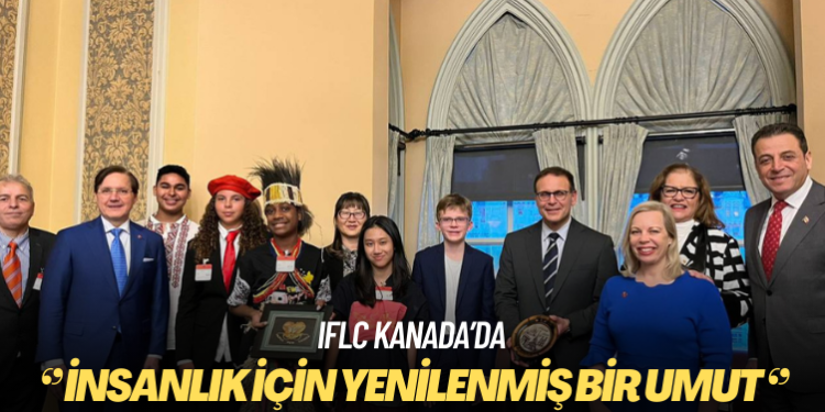 IFLC Kanada’da: Senatör ve milletvekilleri öğrencileri ağırladı