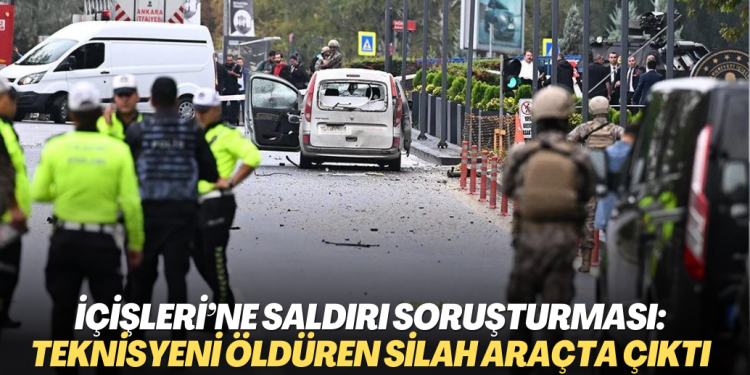 İçişleri’ne saldırı soruşturması: Teknisyeni öldüren silah araçta çıktı