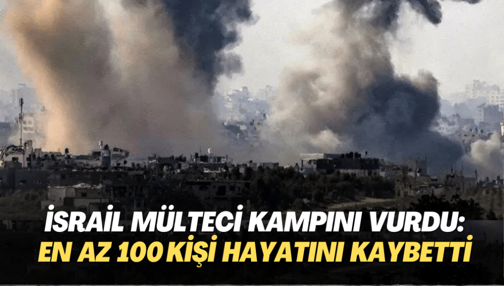 İsrail Cibaliye mülteci kampını vurdu: İlk belirlemelere göre 100 kişi hayatını kaybetti