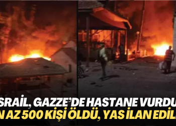 İsrail, Gazze’de hastane vurdu; en az 500 kişi yaşamını kaybetti, Filistin’de yas ilan edildi