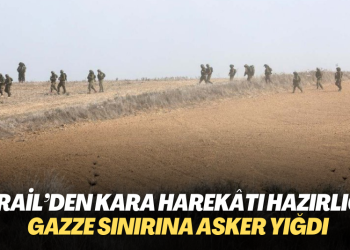 İsrail’den kara harekâtı hazırlığı: Gazze sınırına asker yığdı