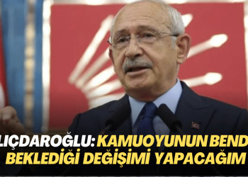 Kemal Kılıçdaroğlu: Kamuoyunun benden beklediği değişimi yapacağım