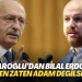 Kılıçdaroğlu’dan Bilal Erdoğan’a: ‘Sen zaten adam değilsin’