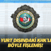MİT, yurt dışındaki KHK’lıları böyle fişlemiş!