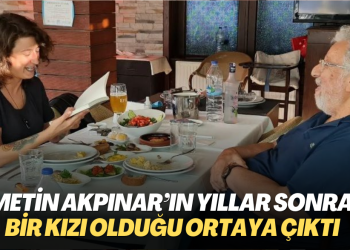 Metin Akpınar’ın yıllar sonra bir kızı olduğu ortaya çıktı