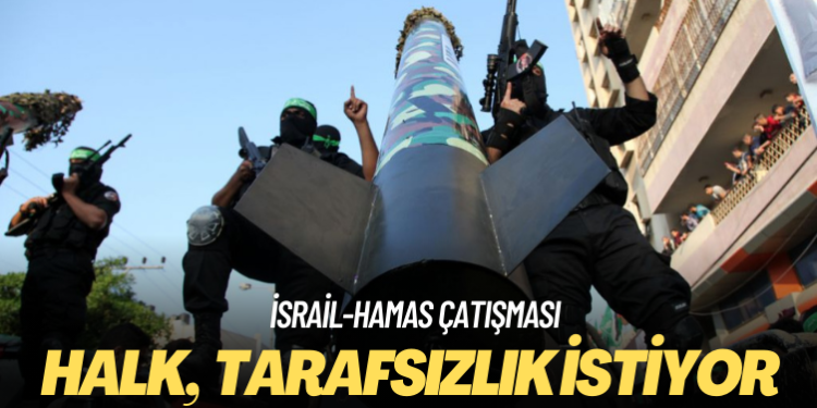 MetroPOLL: Halk, İsrail-Hamas çatışmasında hükümetten tarafsızlık istiyor