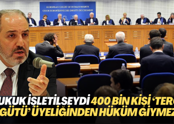 Milletvekili Yeneroğlu: Hukuk işletilseydi 400 bin kişi ‘terör örgütü’ üyeliğinden hüküm giymezdi