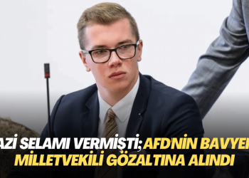 Nazi selamı vermişti; AfD’nin Bavyera milletvekili gözaltına alındı