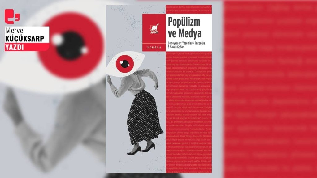 Popülizm ve Medya: Türkiye'nin basın karnesi