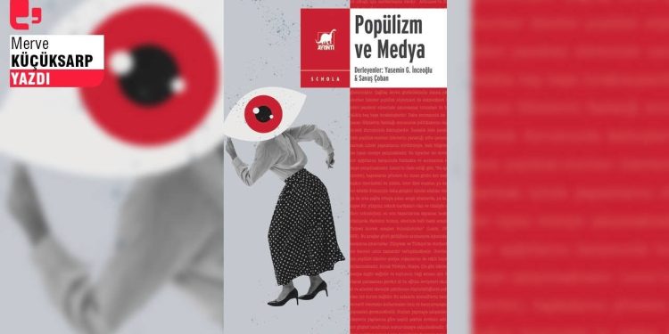 Popülizm ve Medya: Türkiye'nin basın karnesi