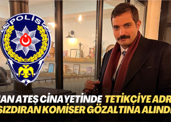 Sinan Ateş cinayetinde, tetikçiye adresi sızdıran komiser ile birlikte 2 kişi gözaltına alındı
