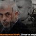 İsrail basınından Hamas itirafı: Sinwar’ın isteği kabul edildi
