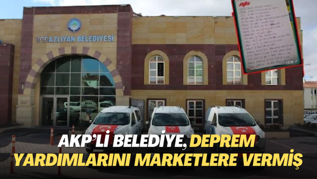 AKP’li belediye, deprem yardımlarını marketlere ücretsiz dağıtmış