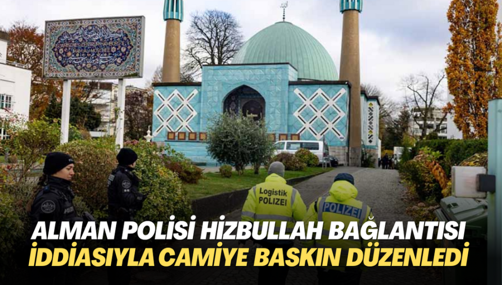 Alman polisi Hizbullah ile bağlantılı olduğu iddiasıyla camiye baskın düzenledi