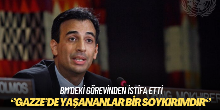 BM İnsan Hakları Yüksek Komiserliği direktörü Gazze için istifa etti