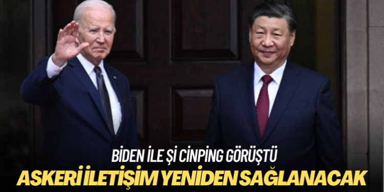 Biden ile Şi Cinping görüştü: ABD ile Çin arasında üst düzey askeri iletişim yeniden sağlanacak