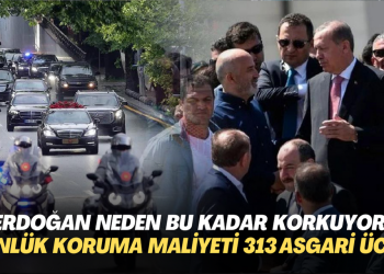 Erdoğan neden bu kadar korkuyor? Bir günlük koruma maliyeti 313 işçinin asgari ücretine denk geliyor