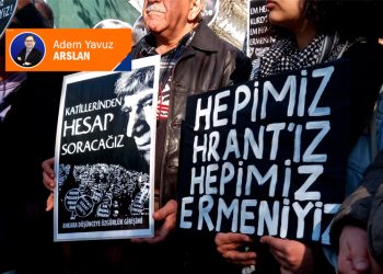 Hrant Dink dirilip gelse, hepinizi sopayla kovalar!