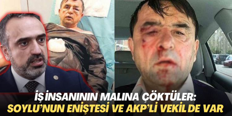 İş insanının malına çöktüler: Soylu’nun eniştesi ‘parayla çözülür’ dedi, AKP’li vekil zorla kağıt imzalattı