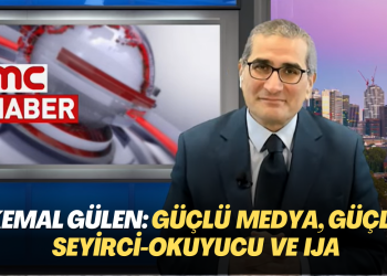 Kemal Gülen: Güçlü medya, güçlü seyirci-okuyucu ve IJA