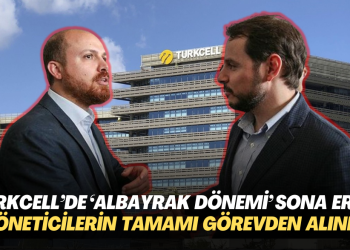 Turkcell’de ‘Berat Albayrak dönemi’ sona erdi: Yöneticilerin tamamı görevden alındı