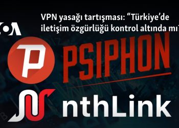 VPN yasağı tartışması: “Türkiye’de iletişim özgürlüğü kontrol altında mı?”