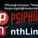 VPN yasağı tartışması: “Türkiye’de iletişim özgürlüğü kontrol altında mı?”