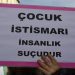3 yaşındaki kız çocuğu, babasının sevgilisinin istismarına maruz kaldı!