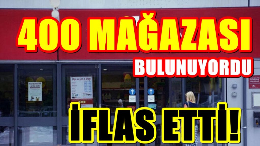 400 mağazaya sahip dev şirket iflas etti! Mağazaları kapatılıyor