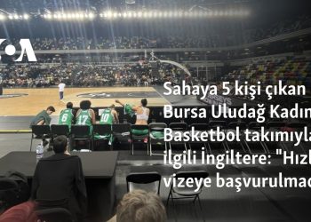 Maça 5 kişi çıkan Bursa Uludağ Kadın Basketbol takımıyla ilgili İngiltere: “Hızlı vizeye başvurulmadı”