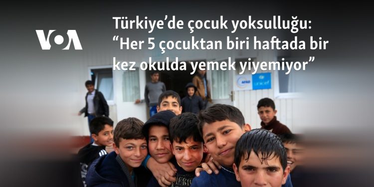 Türkiye’de çocuk yoksulluğu: “Her 5 çocuktan biri haftada en az bir kez okulda yemek yiyemiyor”