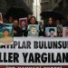 Kayıp yakınları: Failler bulunsun