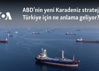 ABD’nin yeni Karadeniz stratejisi Türkiye için ne anlama geliyor?