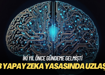 AB yapay zeka yasasında uzlaştı