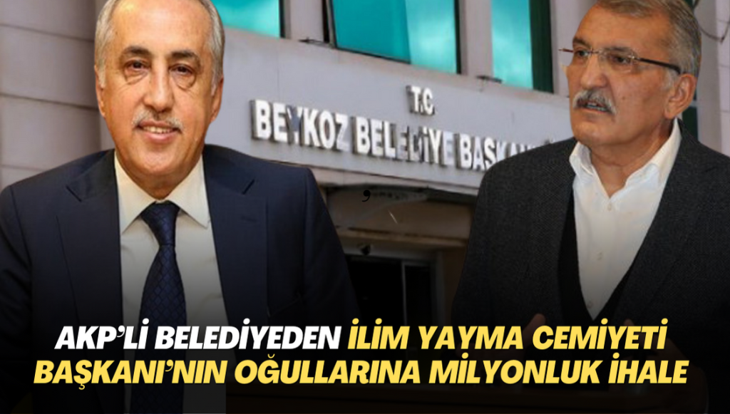 AKP’li belediyeden İlim Yayma Cemiyeti Başkanı’nın oğullarına milyonluk ihale