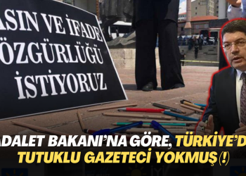 Adalet Bakanı Tunç‘a göre, Türkiye’de tutuklu gazeteci yokmuş (!)