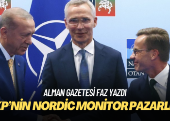 Alman gazetesi FAZ, AKP iktidarının İsveç’le giriştiği Nordic Monitor pazarlığını yazdı