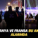 Almanya ve Fransa bu akşam alarmda