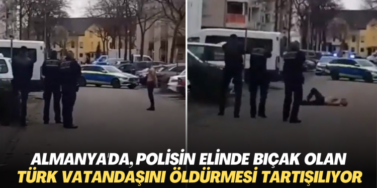 Almanya’da, polisin elinde bıçak olan Türk vatandaşını vurarak öldürmesi tartışılıyor