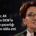Akşener, AK Parti’nin DEM’le kayyum pazarlığı yaptığını iddia etti